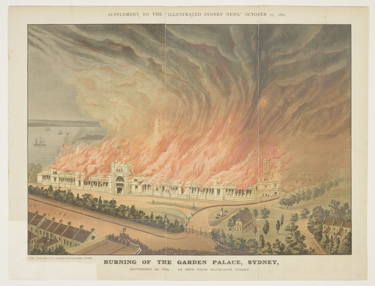 Burning of the Garden Palace, Sydney, 22 September 1882 — illustration, from Garden Palace, Royal Botanic Garden, Sydney, circa 1872