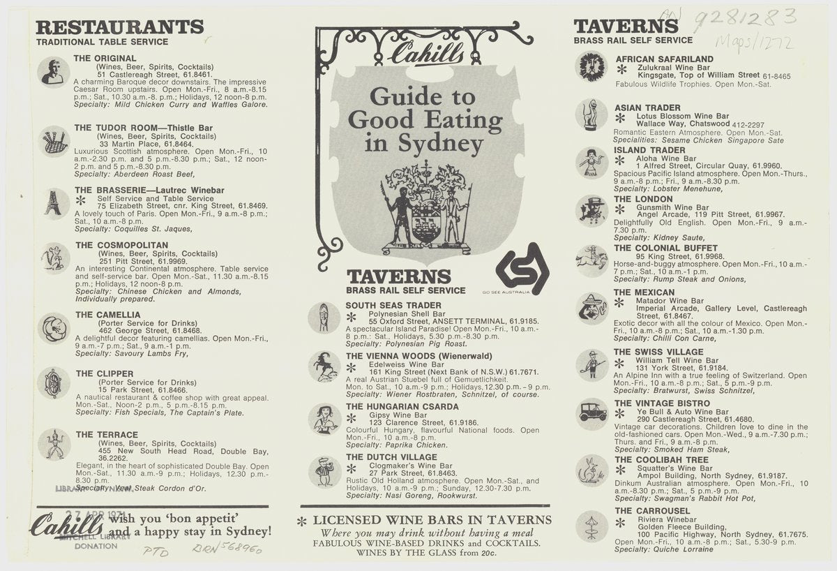Cahills "Guide to Good Eating in Sydney" — restaurant and tavern directory — map, from null, circa 1970