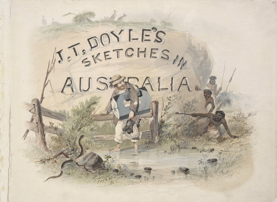 Illustrated title page for 'J.T. Doyle's Sketches in Australia' — illustration, circa 1862